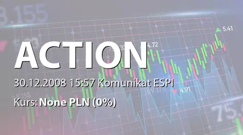 Action S.A.: Przestrzeganie zasady dobrych praktyk  (2008-12-30)