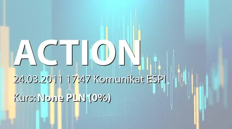 Action S.A.: WZA - zwołanie obrad: wypłata dywidendy, połączenie z A.PL sp. z o.o. (2011-03-24)