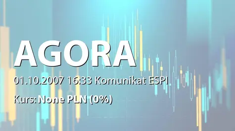 Agora S.A.: Powołanie osoby odpowiedzialnej za kontakt z KNF (2007-10-01)