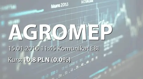 Agromep S.A.: Terminy przekazywania raportów w 2016 roku (2016-01-15)