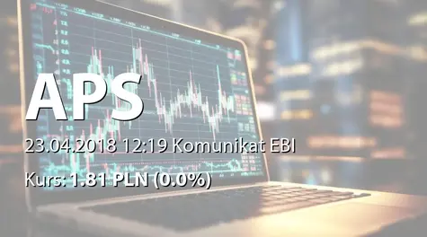 Automatyka-Pomiary-Sterowanie S.A.: Zmiana terminu przekazania SA-R 2017 i SA-RS 2017 (2018-04-23)