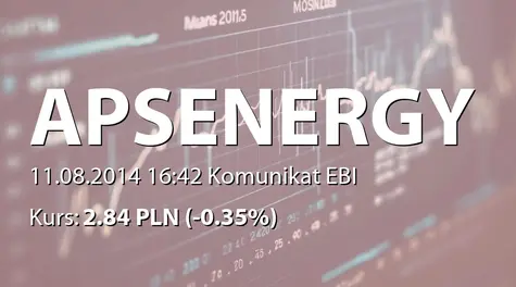 APS Energia S.A.: Zmiana terminu publikacji SA-Q2 2014 (2014-08-11)