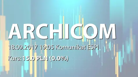 Archicom S.A.: Umowy objęcia akcji (2017-09-18)