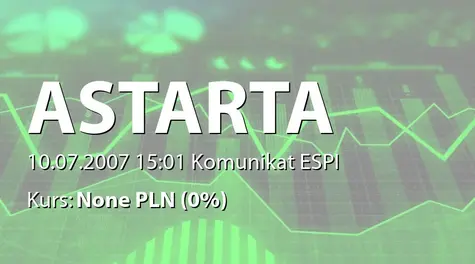 Astarta Holding PLC: Informacje przekazane w 2006 roku (2007-07-10)