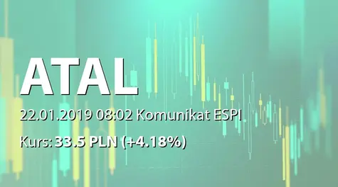 ATAL S.A.: Terminy przekazywania raportów w 2019 roku (2019-01-22)