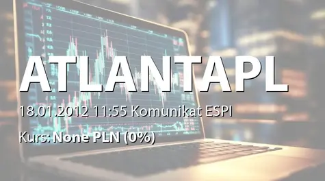 Atlanta Poland S.A.: Informacja o sprzeciwach zgłoszonych do protokołu podczas obrad WZA (2012-01-18)