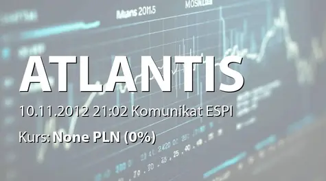 Atlantis SE: Przywrócenie obrotu akcjami  (2012-11-10)