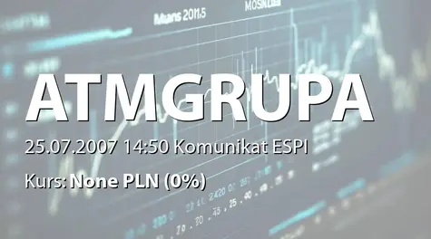 ATM Grupa S.A.: Cena emisyjna akcji serii D - 200 zł (2007-07-25)