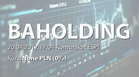 British Automotive Holding S.A. w upadłości: Emisja obligacji zamiennych na akcje serii D (2012-04-20)