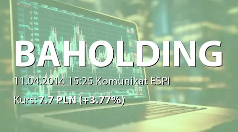 British Automotive Holding S.A. w upadłości: Emisja obligacji zwykłych &#8211; aktualizacja informacji (2014-04-11)