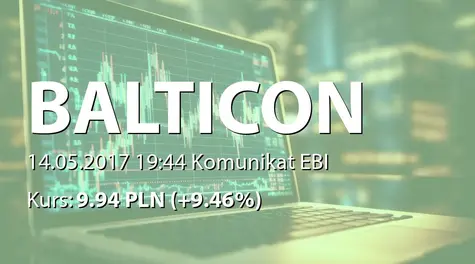 Balticon S.A.: Raport za kwiecieĹ 2017 (2017-05-14)