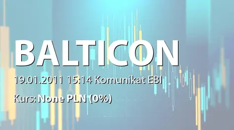 Balticon S.A.: Wyznaczenie pierwszego dnia notowania akcji serii C, D i E na GPW (2011-01-19)