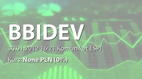 BBI Development S.A.: Aneks do umowy kredytowej Realty 3 Managementsp. z o.o. Projekt Developerski 6 z Pekao SA  (2012-01-30)