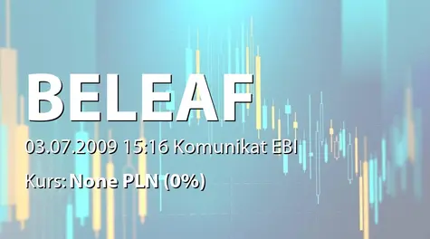 BeLeaf S.A.: Zawiadomienie o przekroczeniu 5% progu w ogólnej liczbie głosów (2009-07-03)