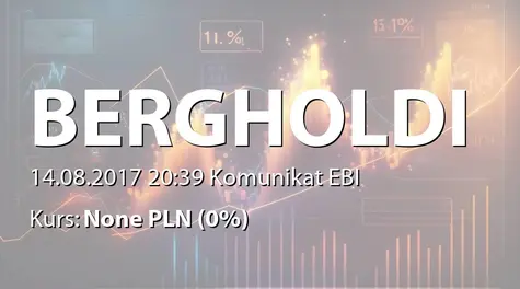 Berg Holding S.A. w restrukturyzacji: SA-Q2 2017 (2017-08-14)