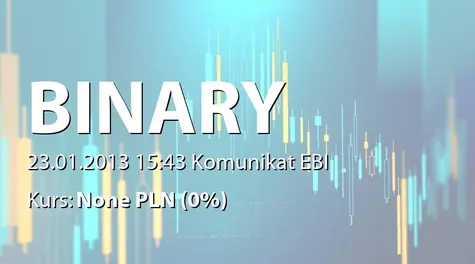 Binary Helix S.A.: Terminy przekazania raportów okresowych w 2013 r. (2013-01-23)