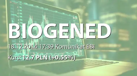 Biogened S.A.: Umowa o objęcie akcji serii G i wniesienie wkładu aportowego (2014-12-18)