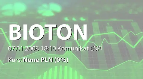 Bioton S.A.: Aneks do umowy pożyczki z BioPartners Holdings AG - 40 mln USD (2008-01-07)