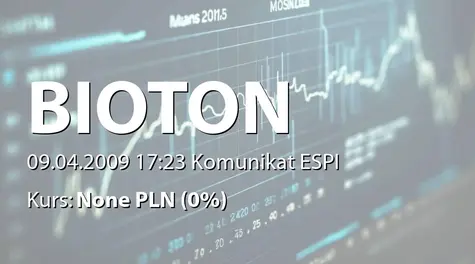 Bioton S.A.: Cena emisyjna akcji serii M - 0,20 zł (2009-04-09)