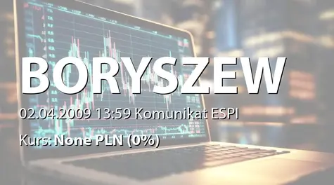 Boryszew S.A.: Informacja zarządu dot. wyrażenia zgody na ustanowienie specjalnej strefy ekonomicznej (2009-04-02)