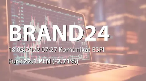 Brand 24 S.A.: Wstępne wyniki Grupy za I półrocze 2022 roku (2022-08-18)