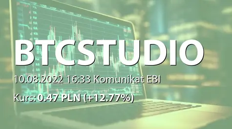 BTC Studios S.A.: Rejestracja podwyższenia kapitału w KRS (2022-08-10)