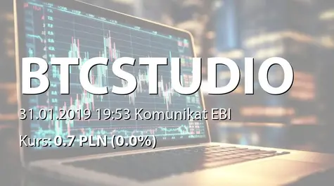 BTC Studios S.A.: Terminy przekazywania raportĂłw w 2019 roku (2019-01-31)
