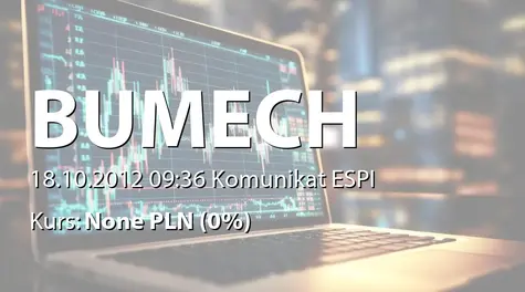 Bumech S.A.: Ustalenie tekstu jednolitego statutu (2012-10-18)