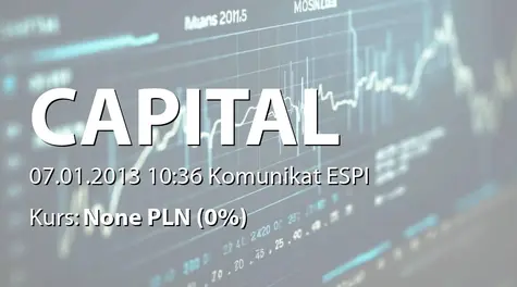 Capital Partners S.A.: Terminy przekazywania raportów w 2013 roku (2013-01-07)