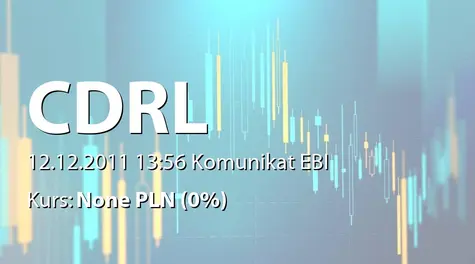 CDRL S.A.: Wyznaczenie pierwszego dnia notowania obligacji CDRL S.A. w alternatywnym systemie obrotu na Catalyst (2011-12-12)