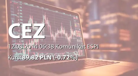 ČEZ, a.s.: CEZ Group Earns CZK 17.2 Billion in H1 2014 (2014-08-12)