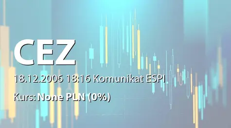 ČEZ, a.s.: Prognoza zysku na  2007 r.- 34 miliardy koron (2006-12-18)