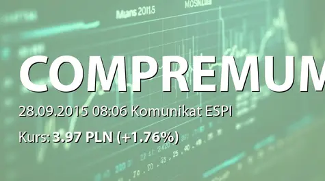 COMPREMUM S.A.: Uzupełnienie raportu ESPI nr 31/2015 (2015-09-28)
