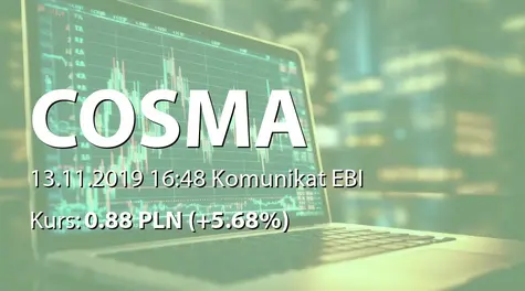 Cosma S.A.: SA-Q3 2019 (2019-11-13)