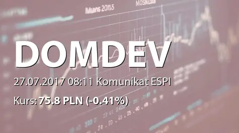 Dom Development S.A.: Korekta raportu ESPI 34/2017 (2017-07-27)