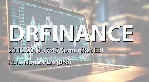 Dr.Finance S.A.: WZA - podjęte uchwały: zmiany siedziby, emisja akcji serii D2 i D3 (warranty serii E i F), zmiany statutu, zmiany w RN (2010-12-20)