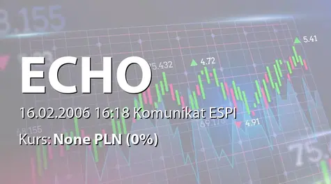 Echo Investment S.A.: Informacje przekazane w 2005 rok (2006-02-16)
