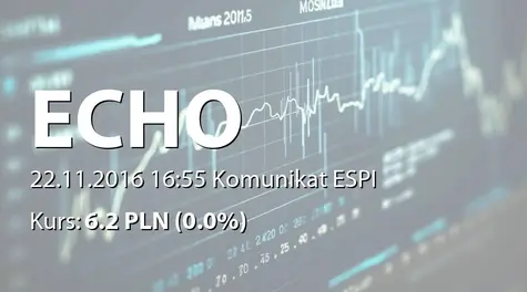 Echo Investment S.A.: NWZ - projekty uchwał: utworzenie celowego funduszu rezerwowego (2016-11-22)