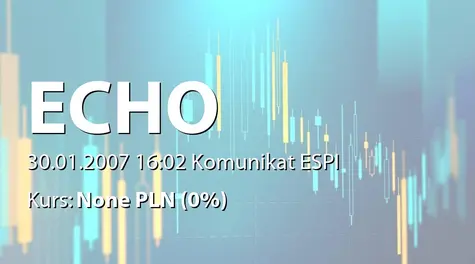 Echo Investment S.A.: Podwyższenia kapitału Echo &#8211; Centrum Gdynia sp. z o.o (2007-01-30)