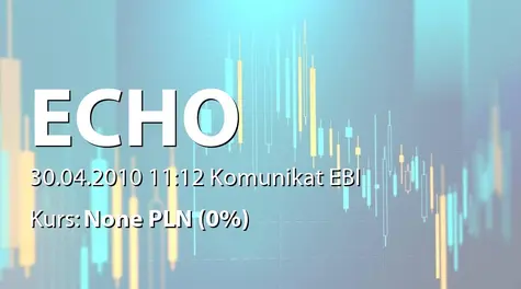 Echo Investment S.A.: Raport dotyczÄcy stosowania zasad ładu korporacyjnego w 2009 roku (2010-04-30)