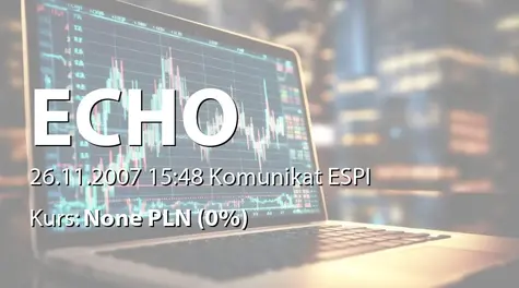 Echo Investment S.A.: Rejestracja podwyższenia kapitału Echo &#8211; Project Management Ingatlanhasznosito w KRS (2007-11-26)
