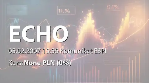 Echo Investment S.A.: Rejestracja Projekt Echo &#8211; 59 sp. z o.o.  w KRS oraz zakup udziałów przez Echo Investment SA i Projekt - Echo 17 sp. z o.o. (2007-02-05)