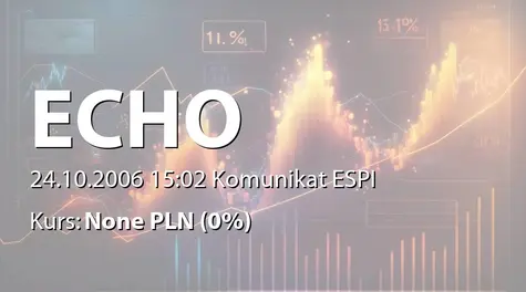 Echo Investment S.A.: Ustanowienie zastawu rejestrowego na udziałach Projekt Echo-32 sp. z o.o.  na rzecz Banku Eurohypo AG (2006-10-24)