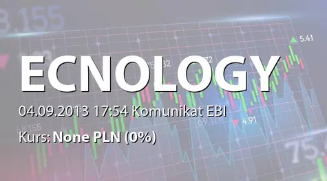 ECNOLOGY GROUP S.A.: Informacja dot. zamknięcia oddziału w Pszowie (2013-09-04)