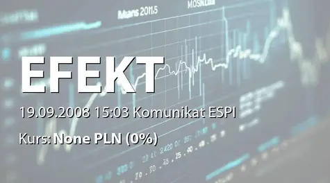 Korporacja Gospodarcza Efekt S.A.: Sprzedaż udziałów PIK sp. z o.o. przez Ekokonsorcjum-Efekt sp. z o.o. - 351 tys. USD (2008-09-19)