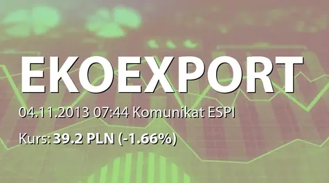 Eko Export S.A. w restrukturyzacji: Umowa z Partnerem holenderskim z branży wydobywczej ropy naftowej - 10,5 mln zł (2013-11-04)