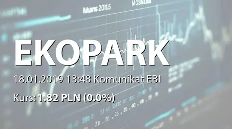 EKOPARK S.A.: NWZ - ogłoszenie i projekty uchwał: podwyĹźszenie kapitału  (2019-01-18)