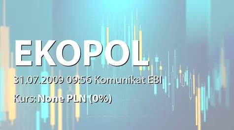 Ekopol Górnośląski Holding S.A.: Umowa dot. obsługi paliwowo-logistycznej - 700 tys. zł (2009-07-31)