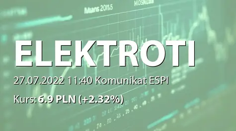 ELEKTROTIM S.A.: Umowa z PGE Dystrubucja SA /O Łódź (2022-07-27)