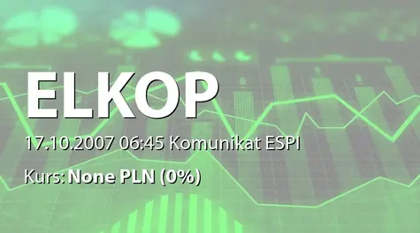 Elkop SE: Wnioski do KPDW oraz GPW dot. wprowadzenia akcji serii B do obrotu oraz rejestracji akcji nowej emisji (2007-10-17)